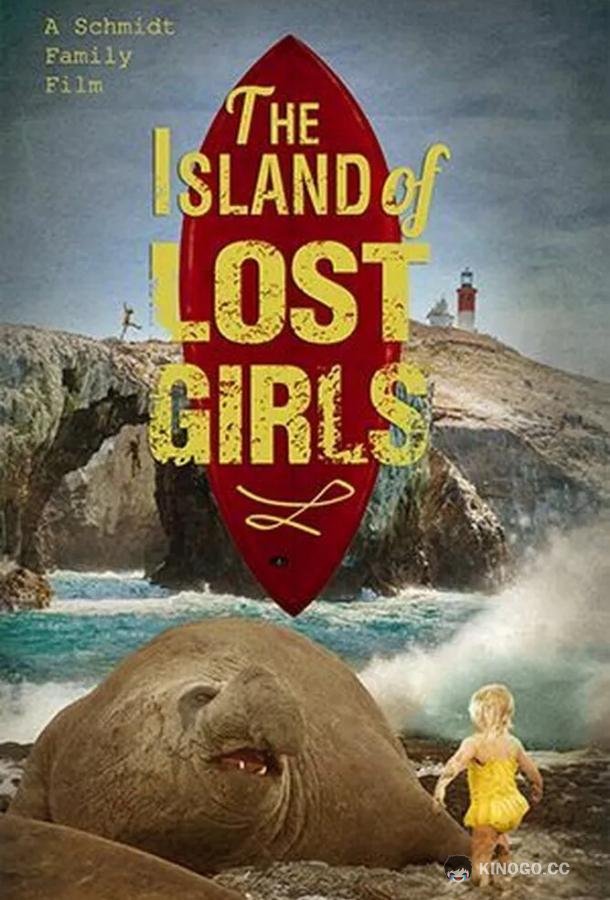 Остров пропавших девчонок Island of Lost Girls (2022)