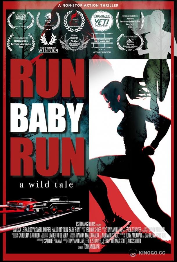 Беги, детка, беги Run Baby Run (2024)