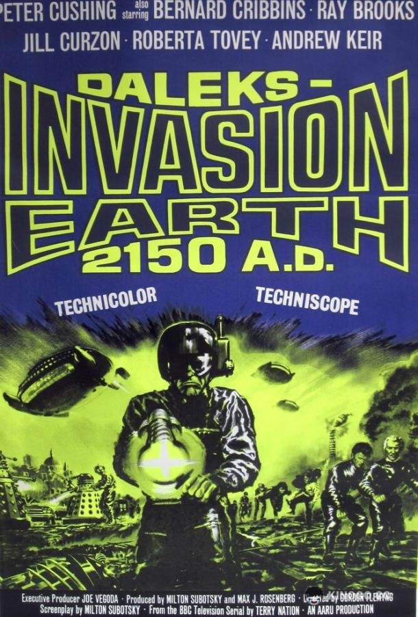 Вторжение Далеков на Землю Daleks' Invasion Earth 2150 A.D. (1966)