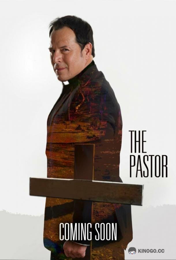 Пастор The Pastor (2024)