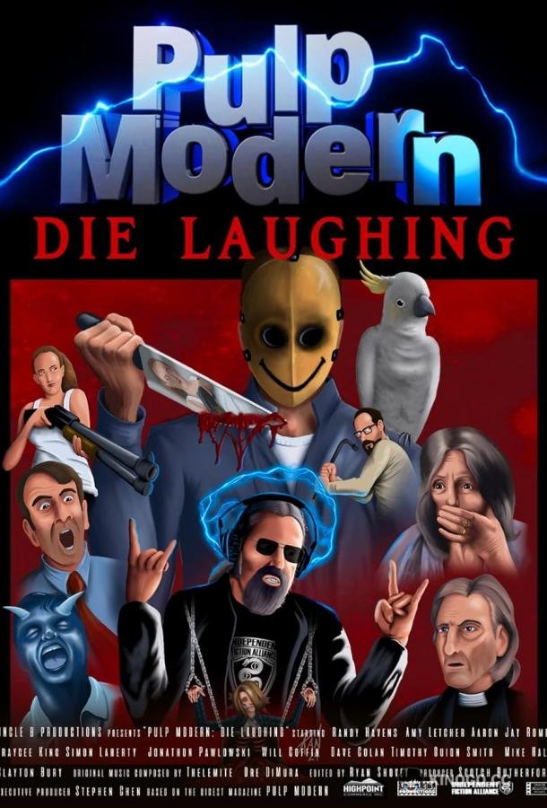 Криминальное чтиво: Умереть от смеха Pulp Modern: Die Laughing (2024)