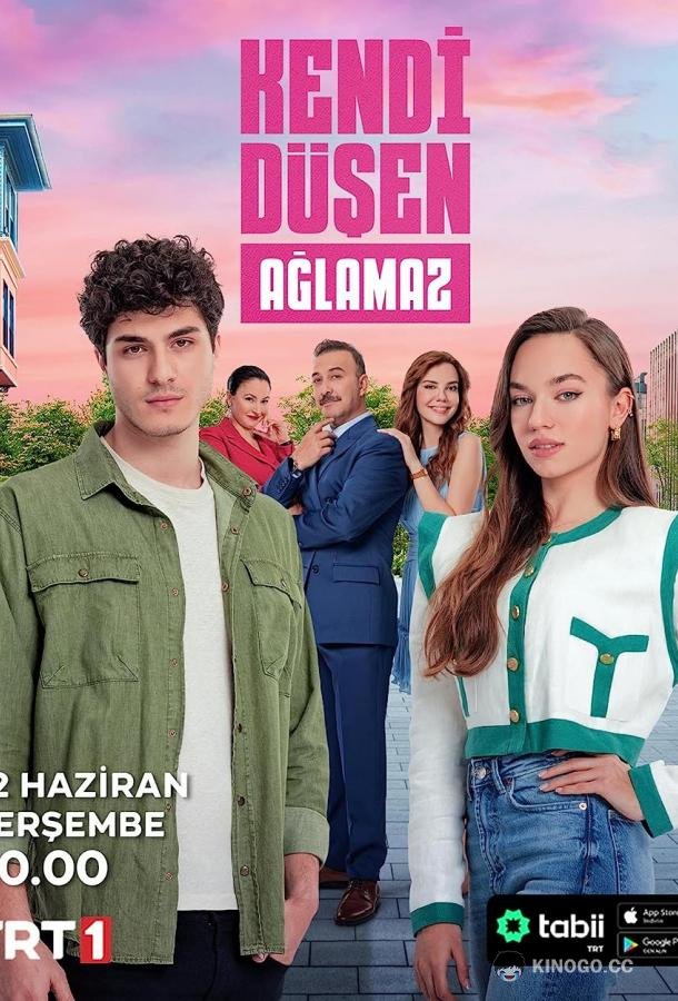 Кто сам упал, тот не плачет Kendi Düsen Aglamaz (2023)