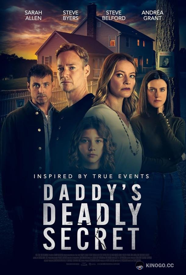 Страшная тайна отца Daddy's Deadly Secret (2024)