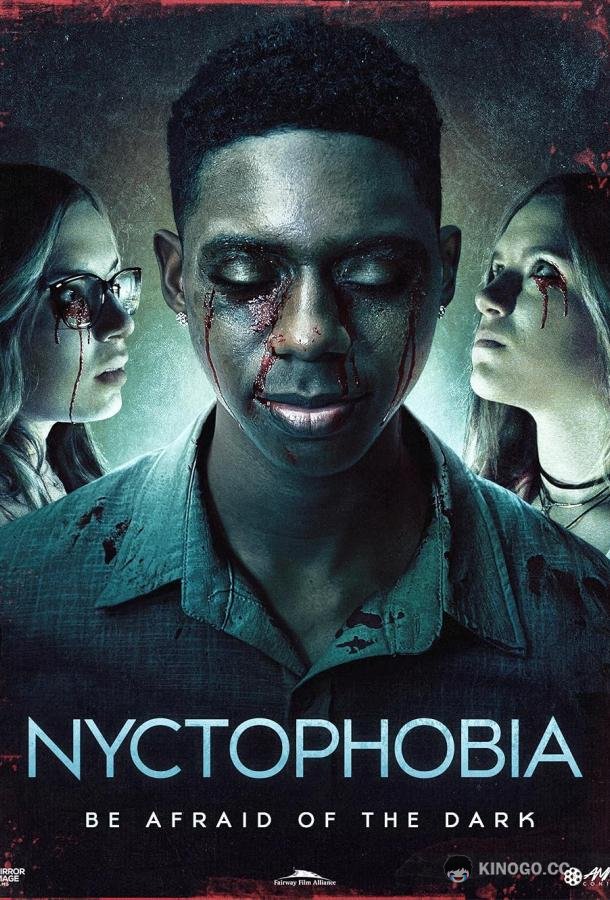 Страх темноты Nyctophobia (2024)