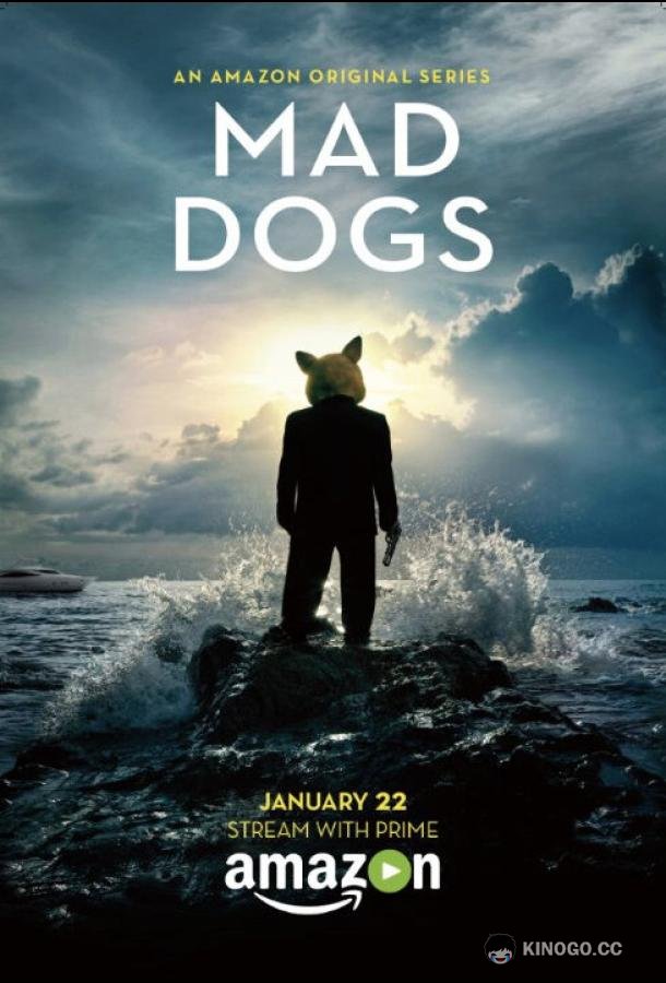 Бешеные псы Mad Dogs (2015)