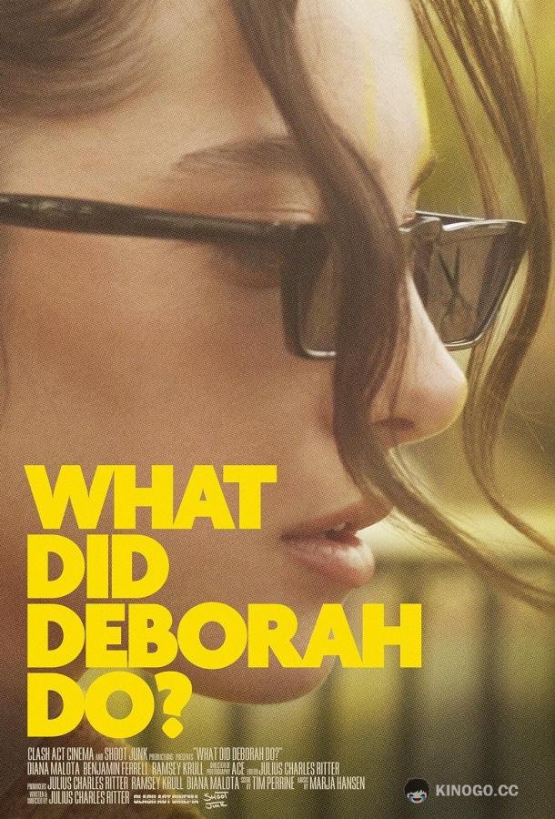 Что делает Дэбора? What Did Deborah Do? (2023)