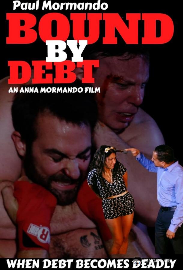 Связанный долгом Bound by Debt (2022)