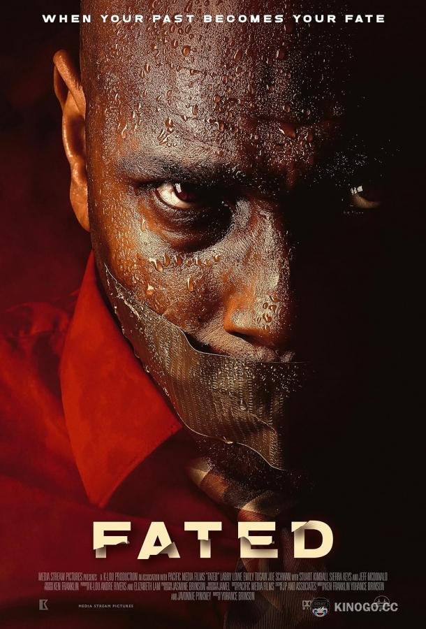 Обреченный Fated (2024)