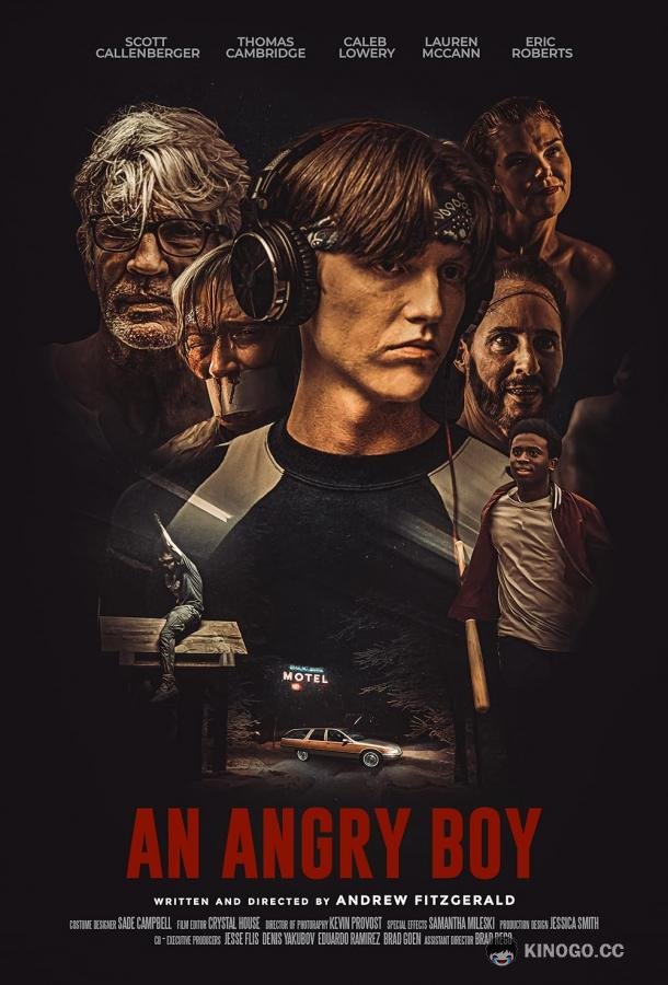 Злой пацан An Angry Boy (2022)