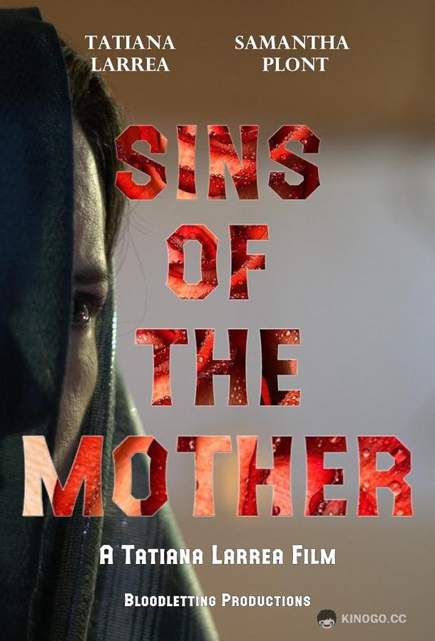 Грехи матери Sins of the Mother (2022)