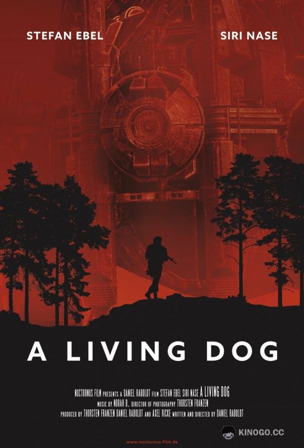 Новый мировой порядок A Living Dog (2019)