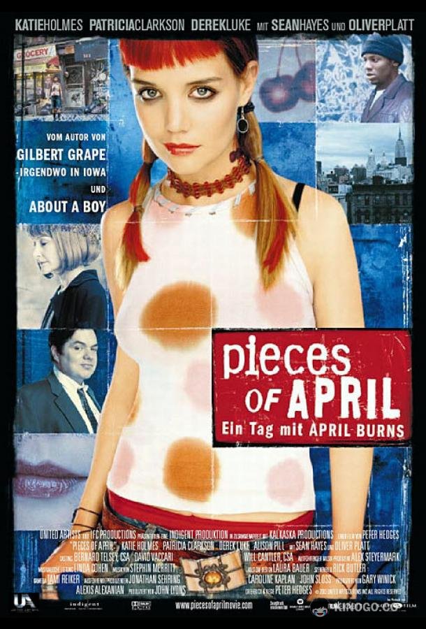 Праздник Эйприл Pieces of April (2003)
