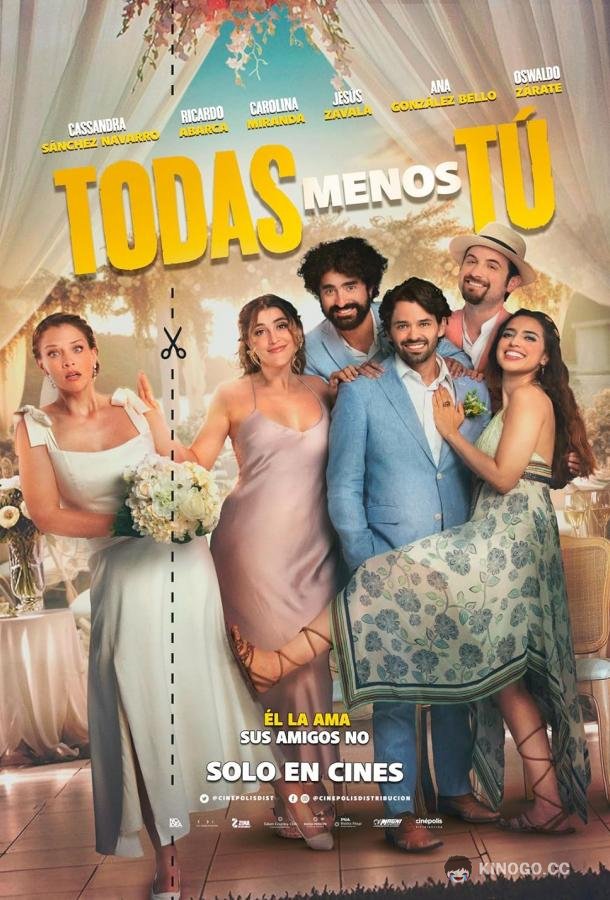 Кто угодно, только не она Todas menos tú (2024)