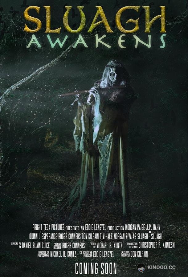 Пробуждение Слуа The Sluagh Awakens (2022)