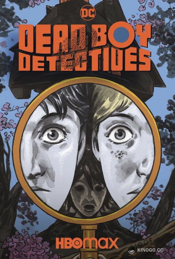 Мёртвые мальчишки-детективы Dead Boy Detectives (2024)