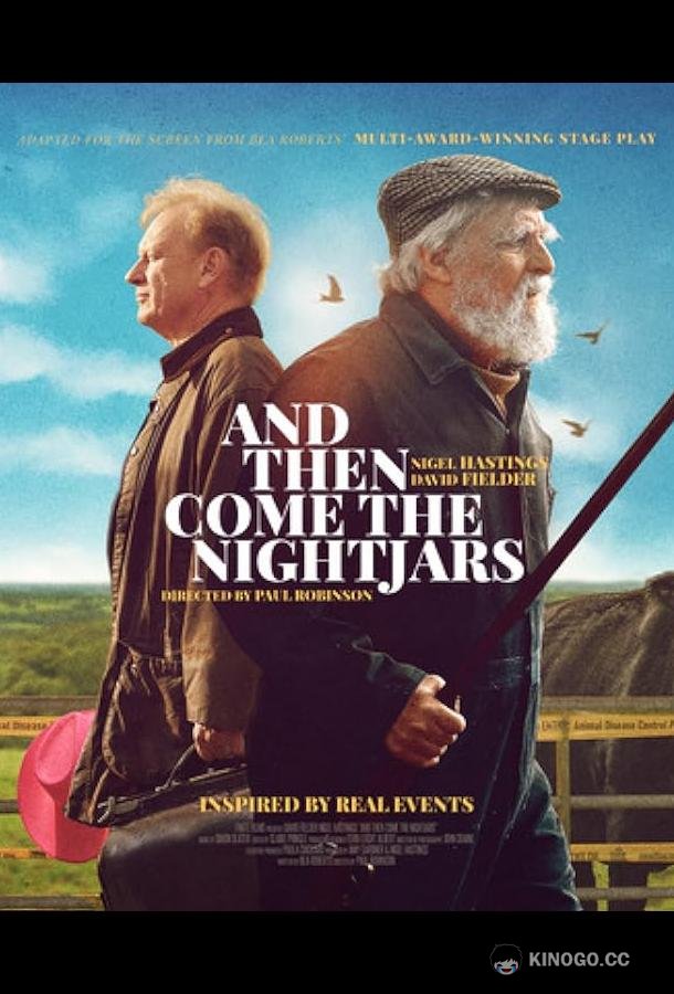 А затем прилетели козодои And Then Come the Nightjars (2023)