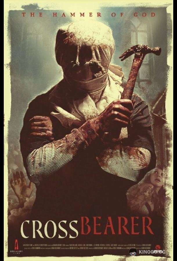 Несущий крест Cross Bearer (2013)