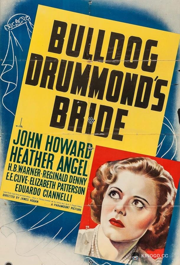 Невеста Бульдога Драммонда Bulldog Drummond's Bride (1939)
