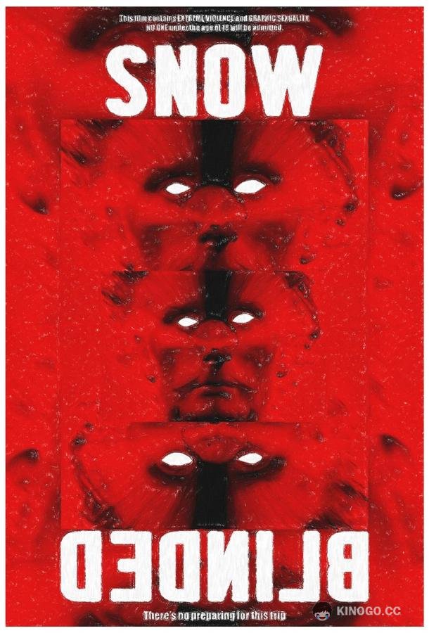 Ослепленный снегом Snow Blind (2022)