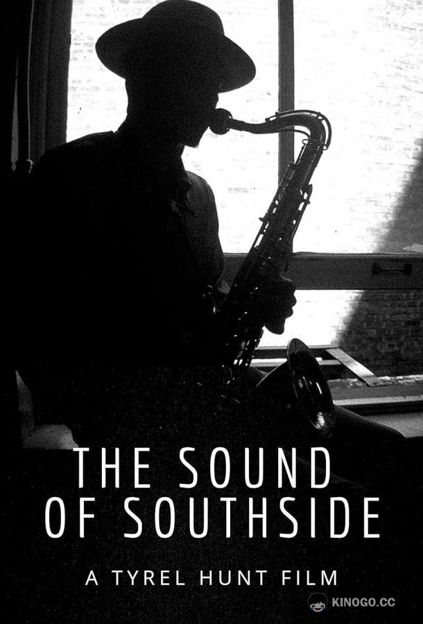 Звуки Саутсайда Еhe sound of Southside (2023)