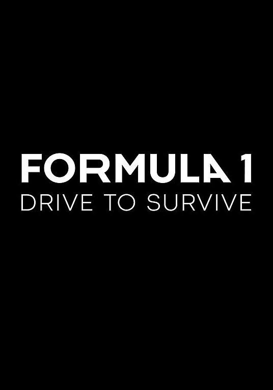 Формула 1: Гонять, чтобы выживать Formula 1: Drive to Survive (2019)