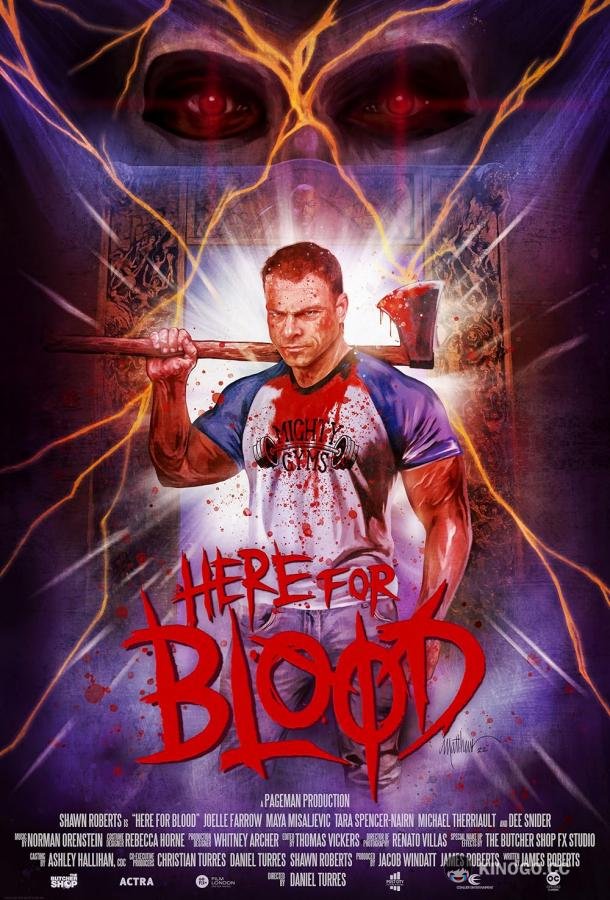 Здесь ради крови Here for Blood (2022)