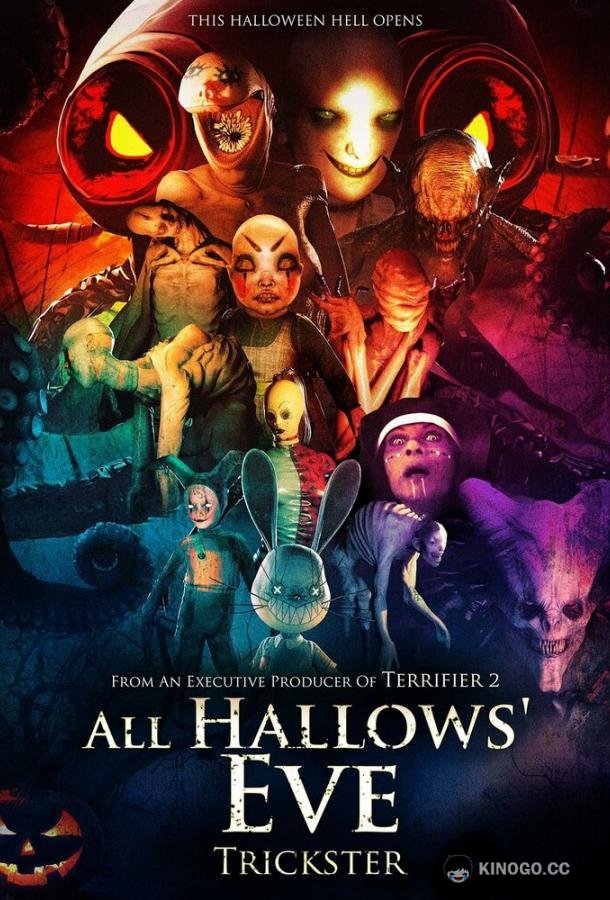 Канун дня всех святых: Обманщик All Hallows Eve: Trickster (2023)