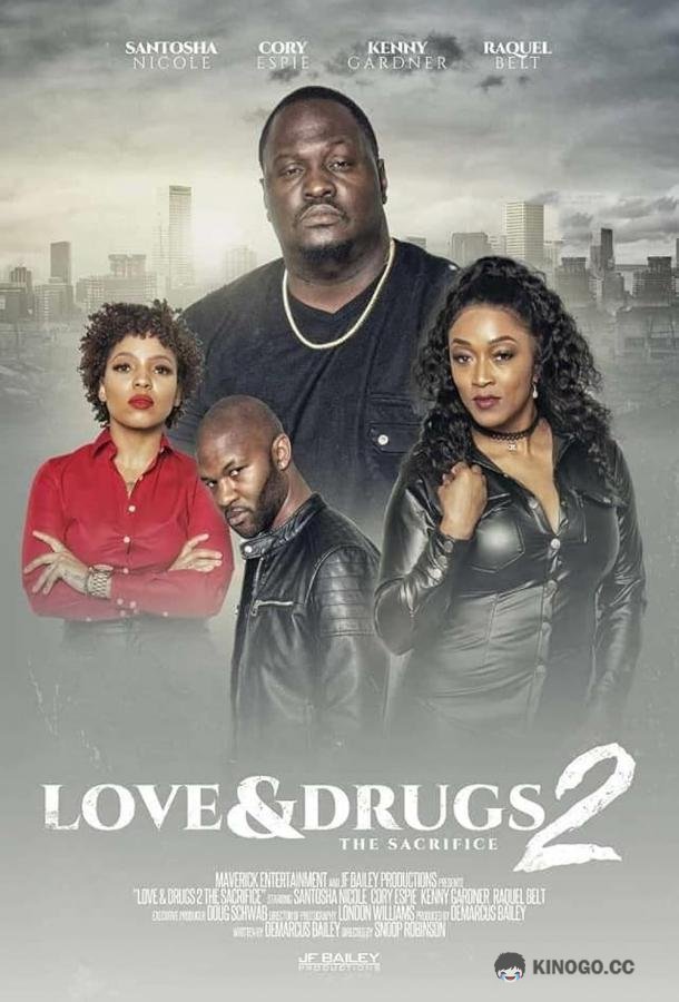 Любовь и наркотики 2 Love & Drugs 2 (2020)