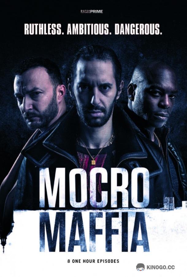 Марокканская мафия Mocro Maffia (2018)