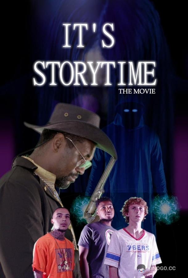 Время историй It's Storytime: The Movie (2023)