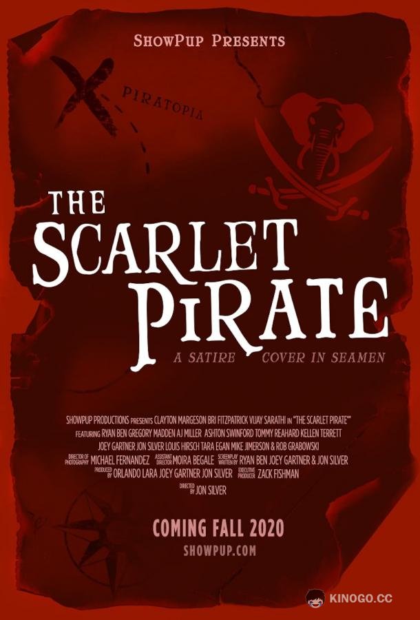 Алый пират The Scarlet Pirate (2020)