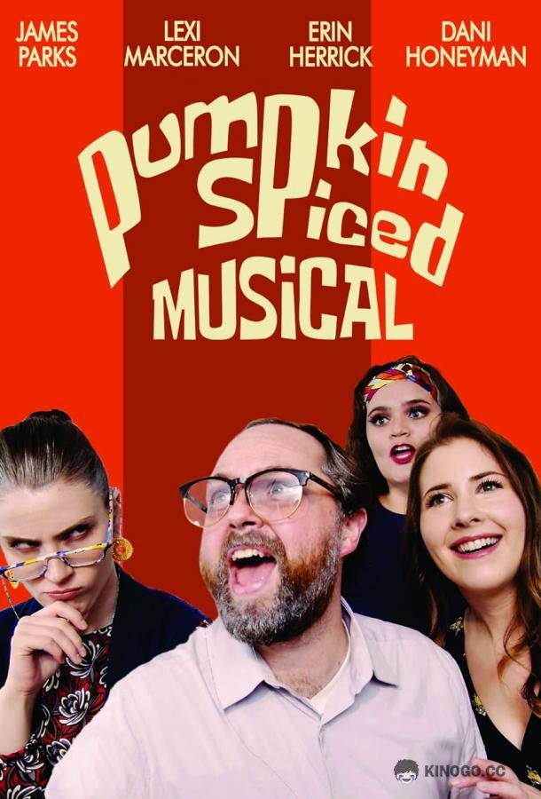 Тыквенный мюзикл Pumpkin Spiced Musical (2022)
