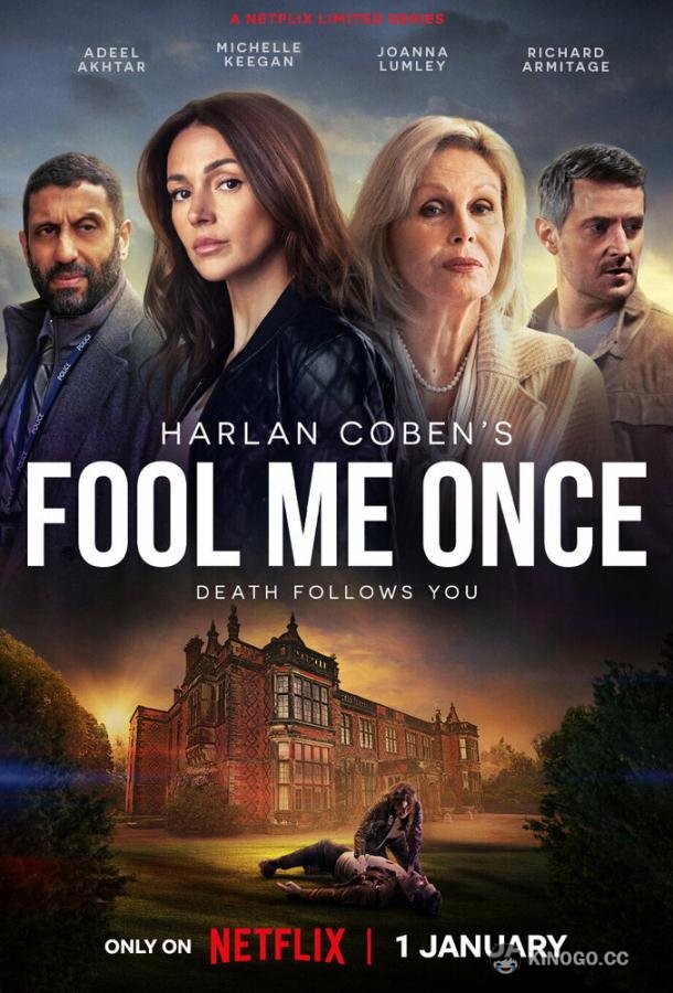 Единожды солгав Fool Me Once (2024)