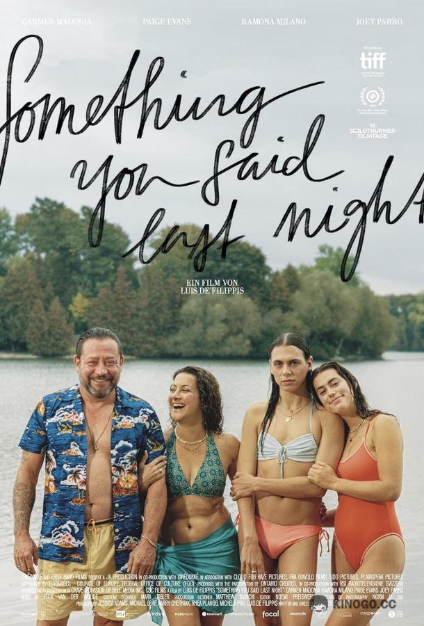 Сказанное тобой вчера Something You Said Last Night (2022)