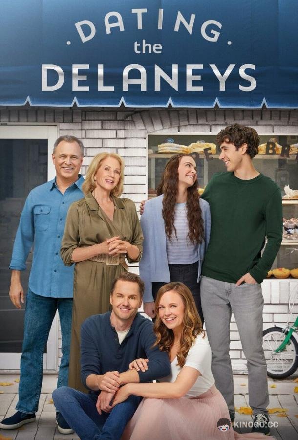 Свидания с Дилэни Dating the Delaneys (2022)