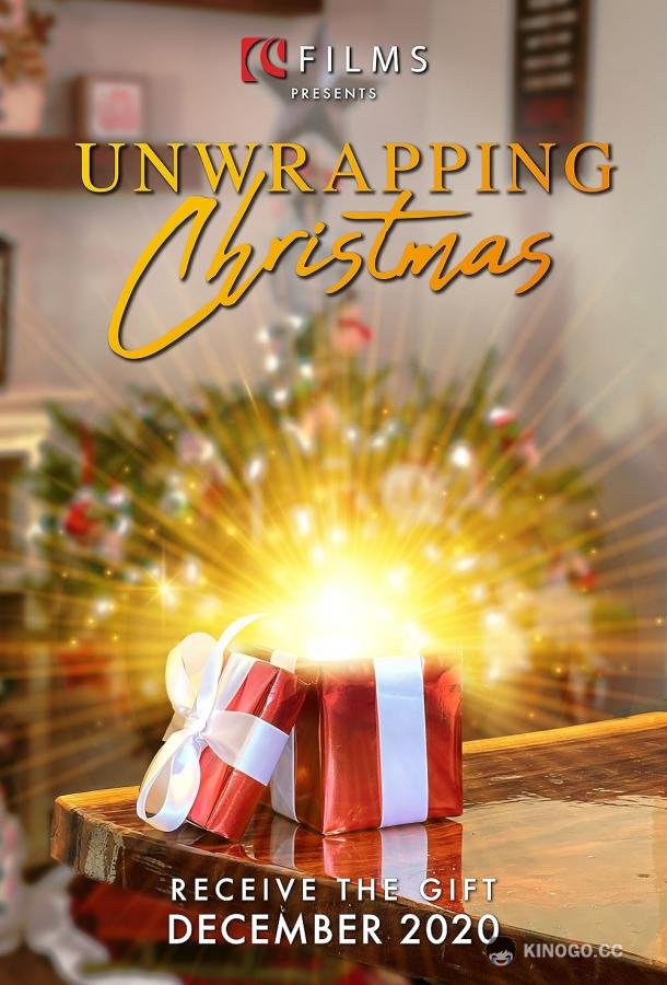 Дары на Рождество Unwrapping Christmas (2020)