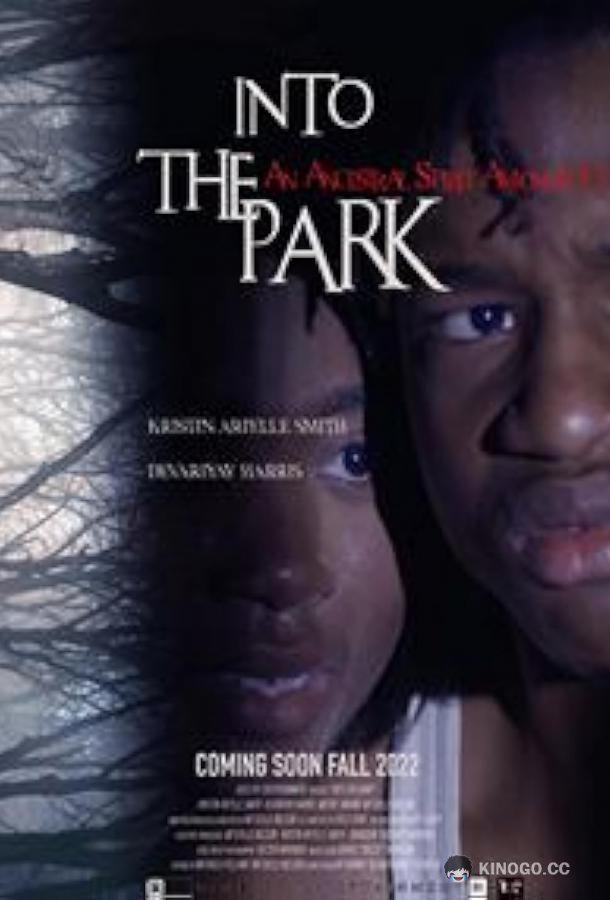 В глубь парка Into the Park (2022)