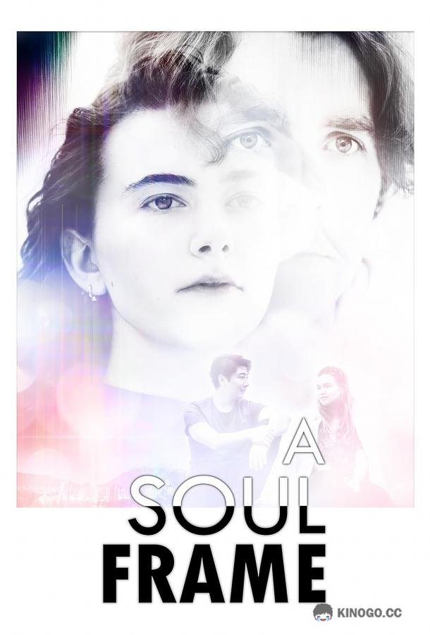 Портрет души A Soul Frame (2023)