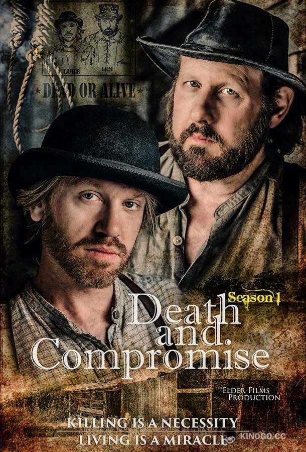 Смерть и компромисс Death and Compromise (2019)