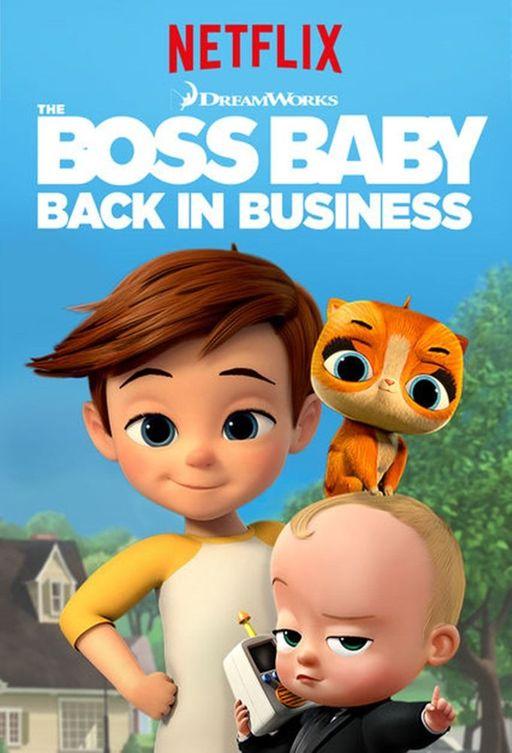 Босс-молокосос: Снова в деле The Boss Baby: Back in Business (2018)