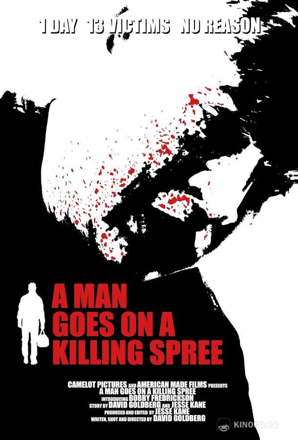 Он идет убивать A Man Goes on a Killing Spree (2023)