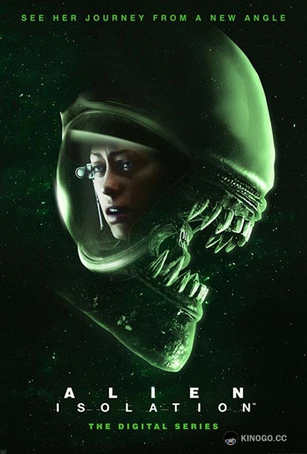 Чужой: Изоляция Alien: Isolation (2019)