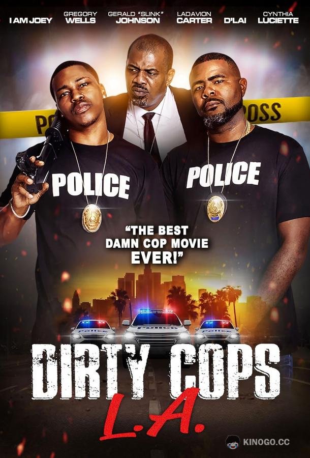 Грязные копы Лос-Анджелеса Dirty Cops L.A. (2021)