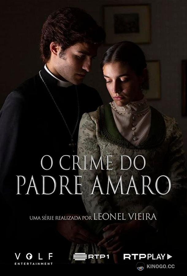 Преступление Падре Амаро O Crime do Padre Amaro (2023)