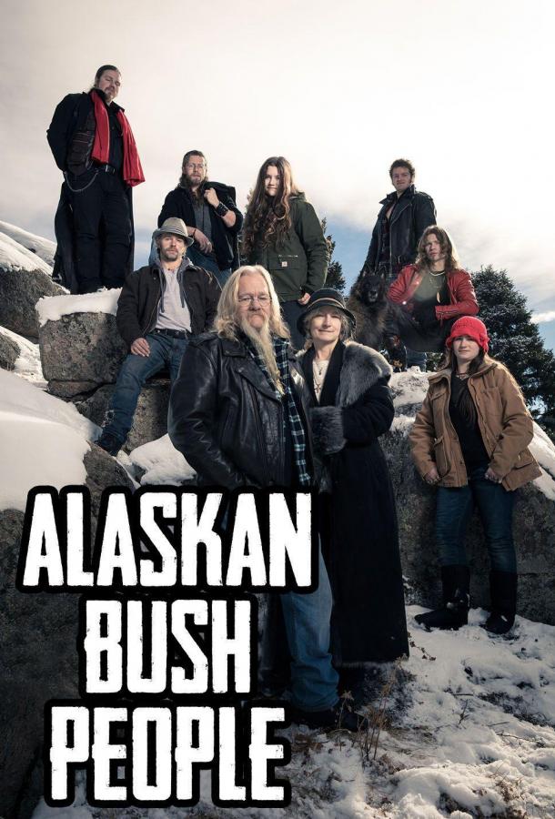 Discovery. Аляска: семья из леса Alaskan Bush People (2014)