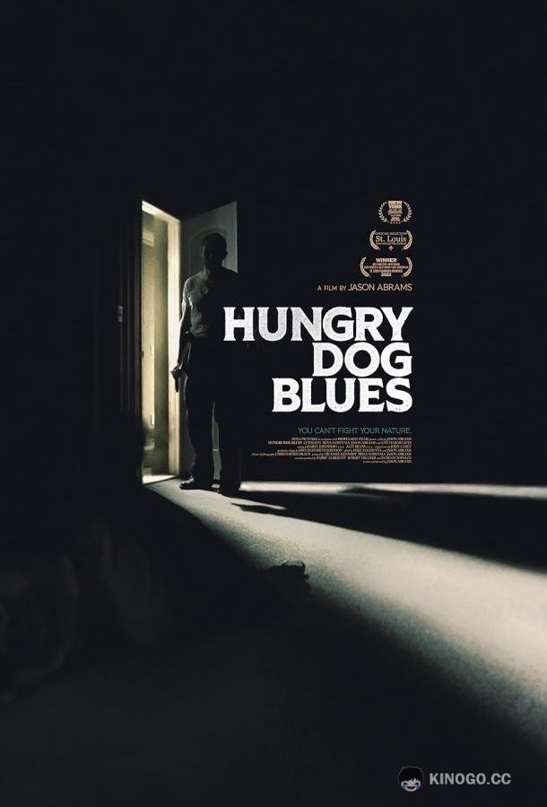 Блюз голодной собаки Hungry Dog Blues (2022)
