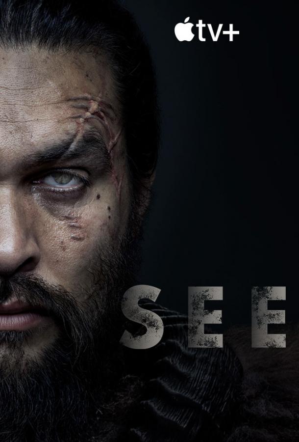Видеть See (2019)