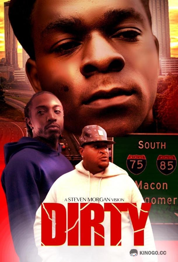Грязь Dirty (2023)