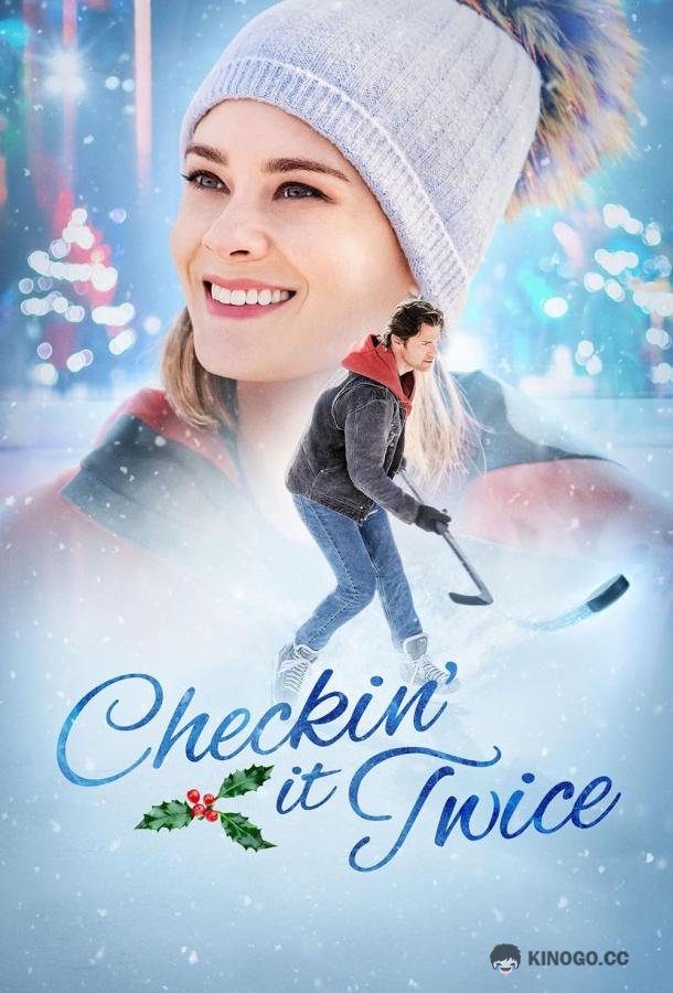 Проверь дважды Checkin' It Twice (2023)