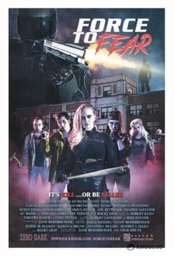 Загнанные в ужас Force to Fear (2020)